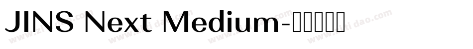 JINS Next Medium字体转换